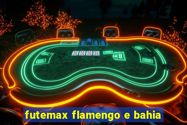 futemax flamengo e bahia